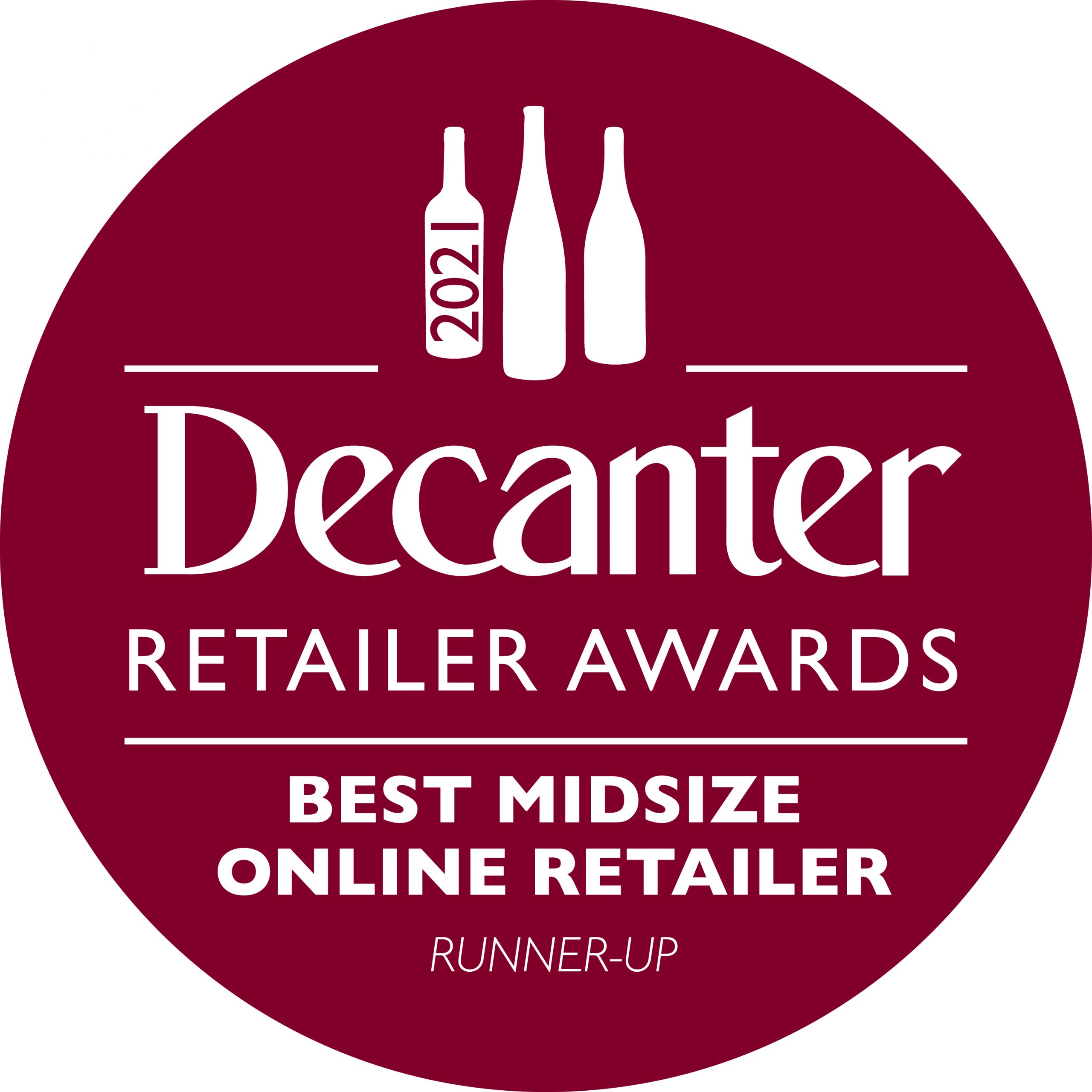 Decanter Midsize Online Retailer of the Year Runner Up 2021!
